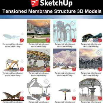【Sketchup 3D Models】19 Types of Tensioned Membrane Structure Sketchup Models V.3